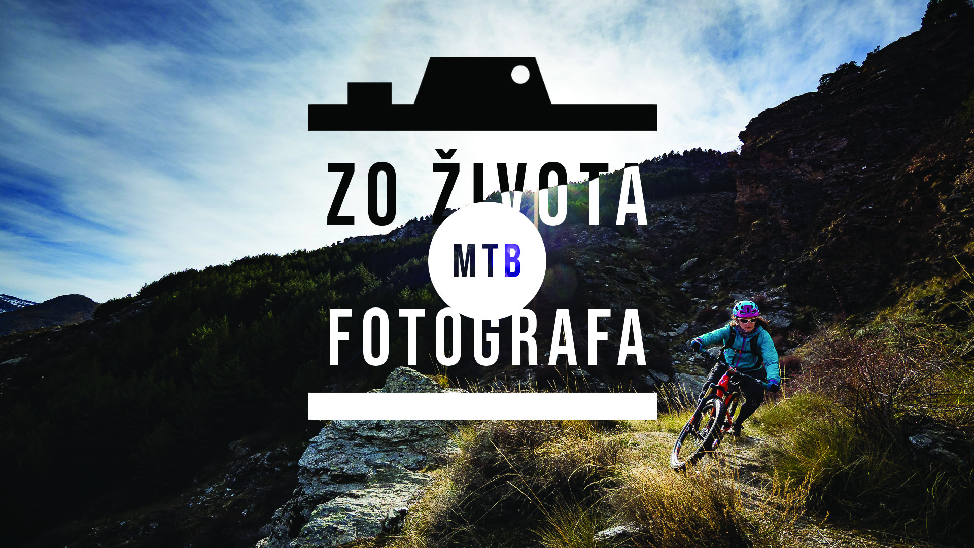 Zo života mtb fotografa